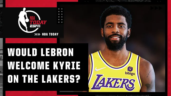 Windy says LeBron would welcome Kyrie Irving to the Lakers 👀 | NBA Today - DayDayNews