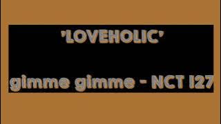 gimme gimme - nct 127 (ringtone)