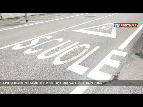 LA MORTE DI ALICE MORSANUTTO: PER TUTTI UNA RAGAZZA PERBENE  | 09/10/2025