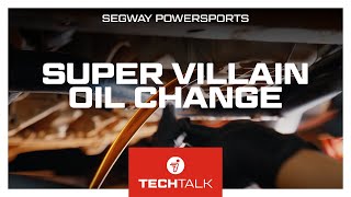 HOW TO: Change the Oil on your Super Villain | Segway Tech Talk