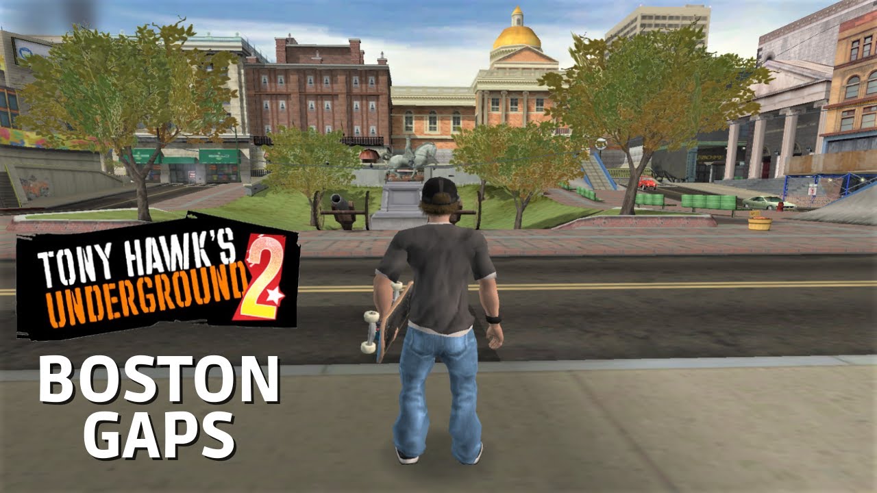 Tony Hawk's Underground 2: Boston Gaps! 