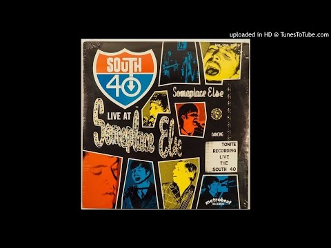 South 40 — South 40 (aka Crow) - Get Out Of My Life Woman - 1968 - Live From Someplace Else LP