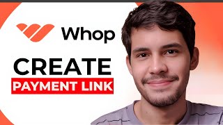 How To Create A Payment Link on Whop - 2025