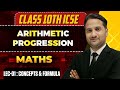 Arithmetic Progression All Concepts &amp; Formula l Class 10th ICSE Maths l