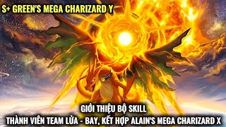 Pocket Incoming - Giới thiệu bộ Skill S+ Green's Mega Charizard Y : Bay và Cháy | Kết hợp với AMC X