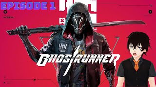 The Recording Gaming - Playthrough - Ghost Runner - Episode 1