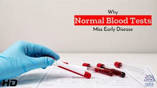 The Hidden Truth in Your Bloodwork