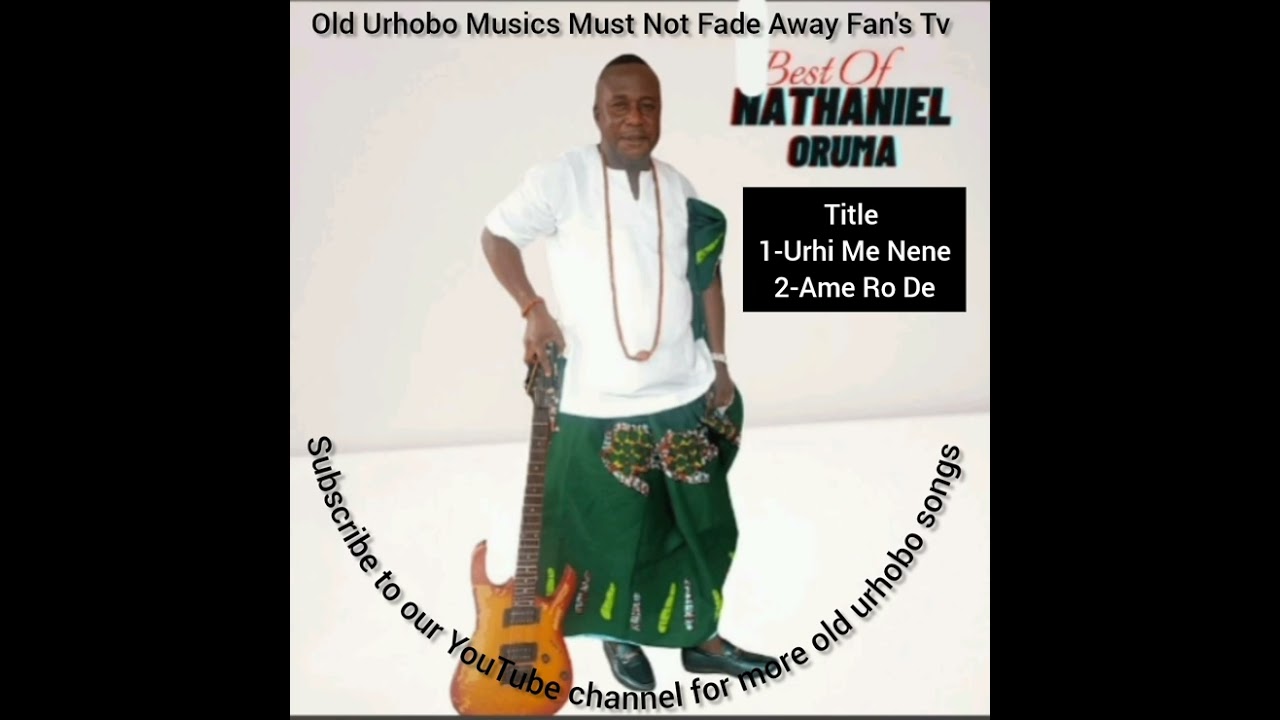 Urhi Me Nene & Ame Rode-Nathaniel Oruma
