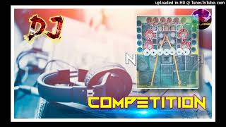 Top Compeion Song Remix Dj Ajay Deshat King Of Orchha Dj Ikka Mauranipur Dj Prame Dada Asathi