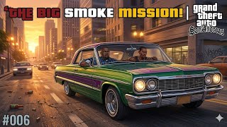 🍔 THE BIG SMOKE MISSION! | GTA San Andreas #006 #vishuugamer