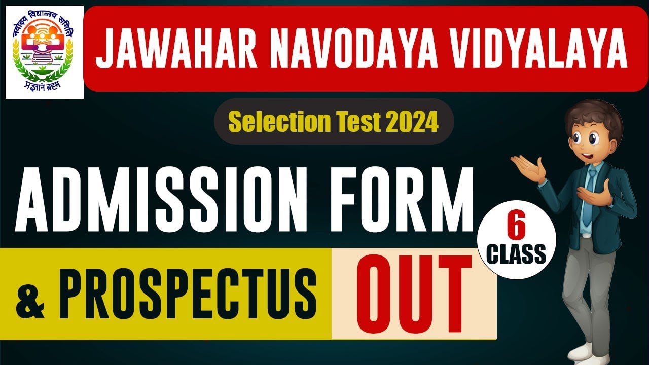 JNVST 2024 Admission Form & Prospectus Out for Class 6 | Jawahar Navodaya Vidyalaya|JNVST Exam 2025