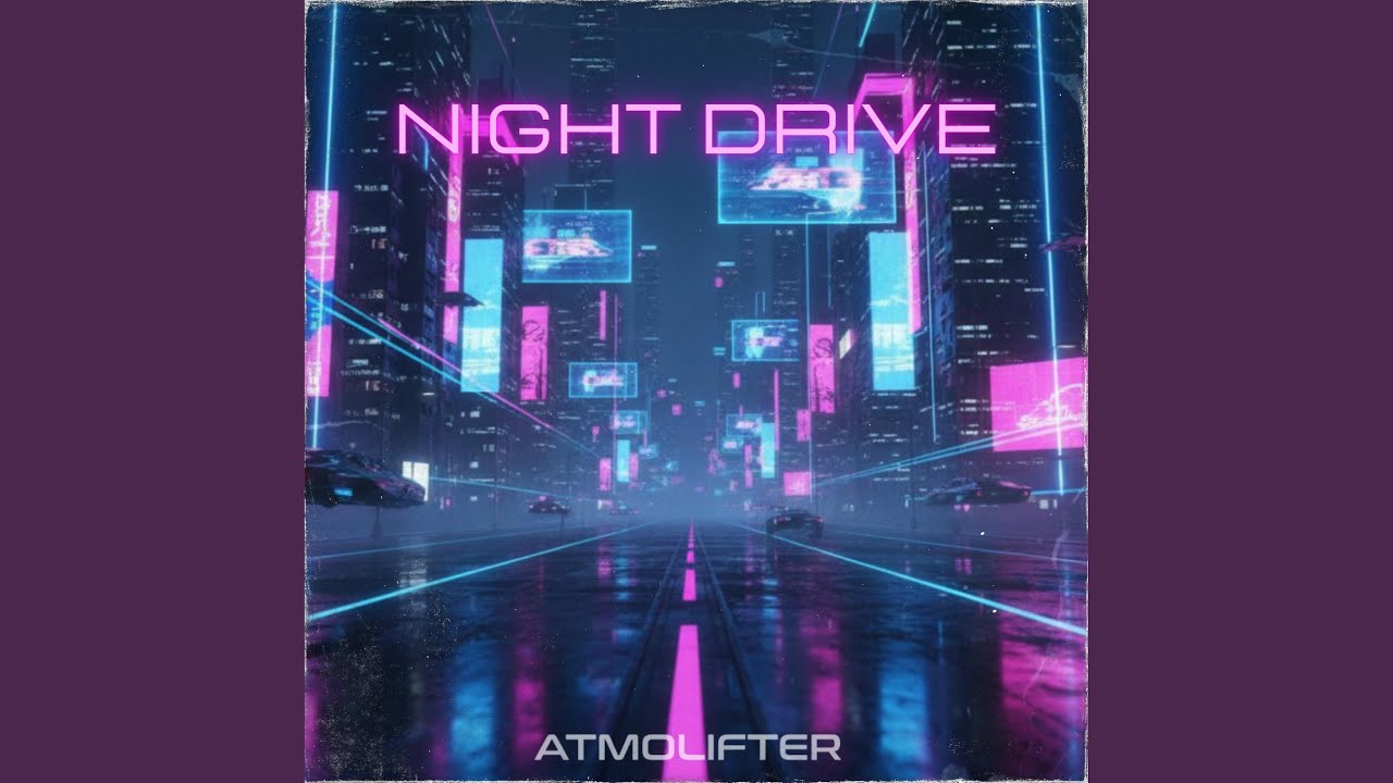 Watch Night Drive on YouTube Watch Night Drive on YouTube