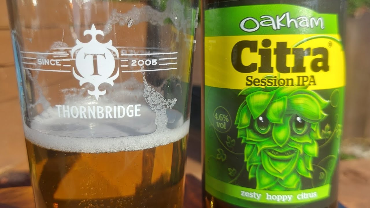 Oakham Citra - Good Friday Beer Review  - Oakham Ales