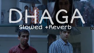 Dhaga [Slowed+Reverb] // TVF Aspirants // Lonely Mix // Lofi// Nilotpal Bora