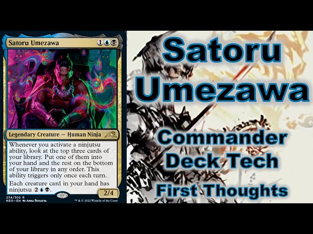 Satoru Umezawa Commander Deck Tech: First Thoughts - Kamigawa: Neon Dynasty  Ninjitsu Ninja Spoiler - YouTube