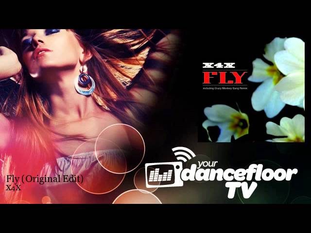 Obejrzyj X4X - Fly - Original Edit w YouTube Obejrzyj X4X - Fly - Original Edit w YouTube