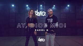 Ay, DiOs Mío!   KAROL G  FitDance Life Official Choreography  Dance Video