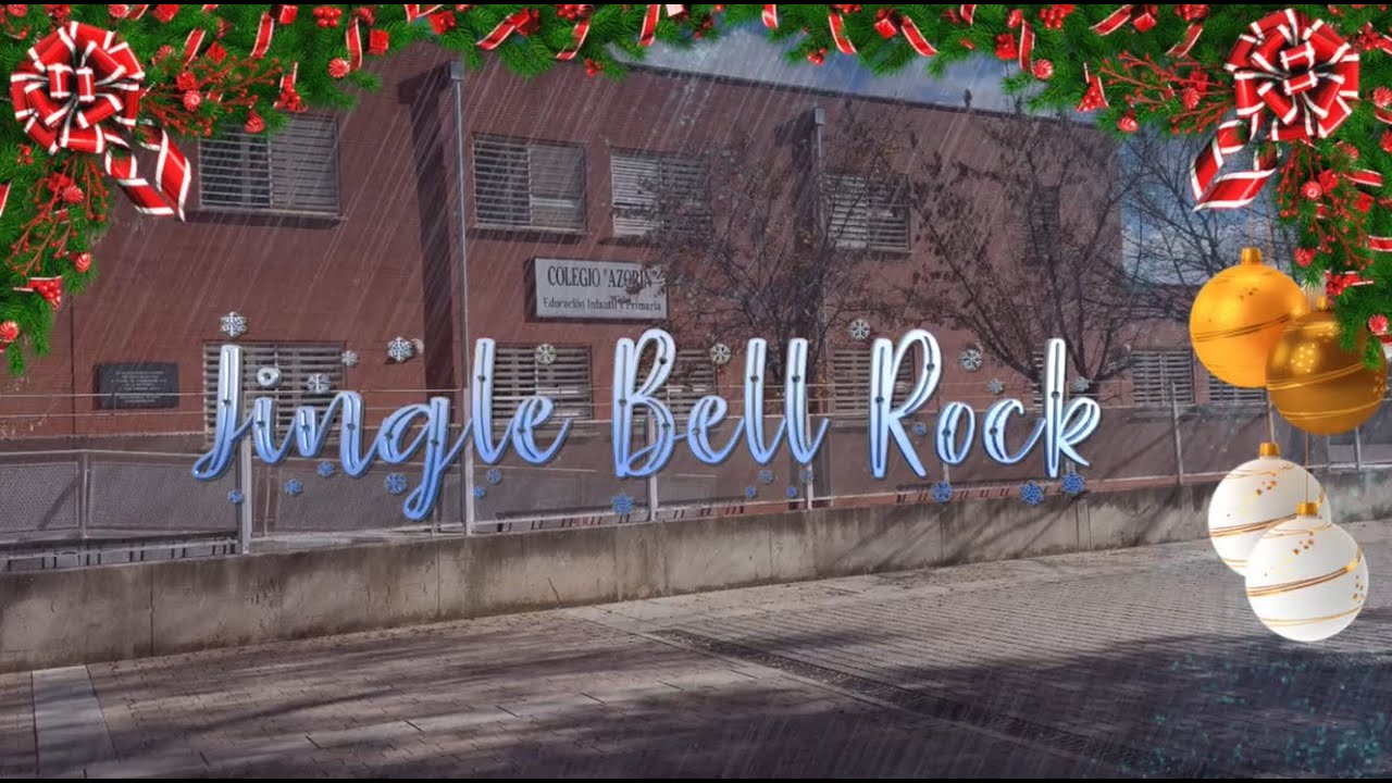 Jingle Bell Rock - CEIP Azorín