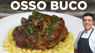 Veal Osso Buco with Risotto Alla Milanese (Best Italian Dish)