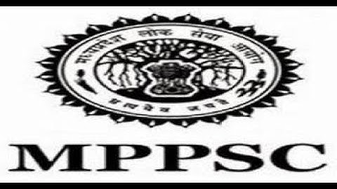 Madhya Pradesh MPPSC State Service and State Forest Exam Online Form 2021
