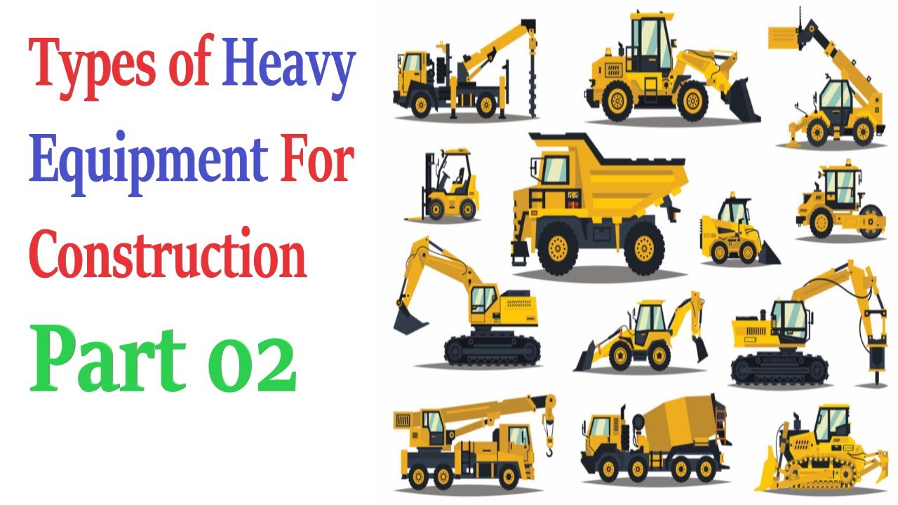 Types of Heavy Equipment  || civil engineering basic knowledge in hindi/urdu Video #0 Part 02