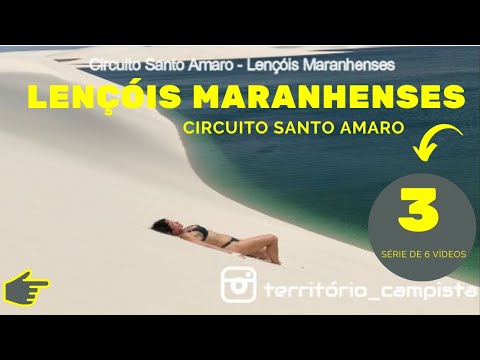 Circuito Santo Amaro - Lençóis Maranhenses