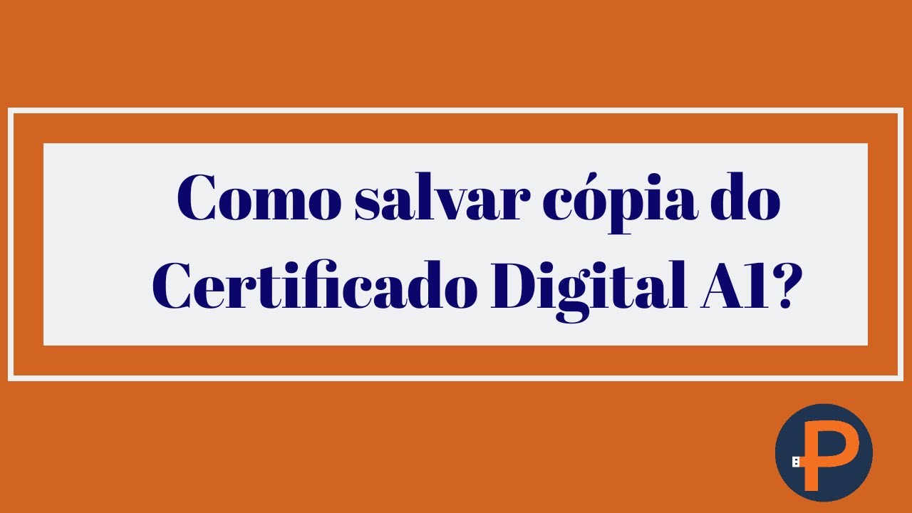 Como Salvar C pia Do Certificado Digital A1 YouTube