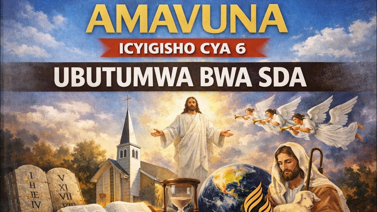 "AMAVUNA" ICYIGISHO CYA 6 MUGITABO CY' IVUGA BUTUMWA TUGEZE KUKAGINGO ...