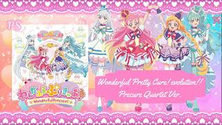 Download Lagu Wonderful Pretty Cure! evolution!! Precure Quartet Ver. ~わんだふるぷりきゅあ！evolution!! Precure Quartet Ver. MP3