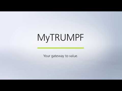 MyTRUMPF: Kundenportal – Ihre ganz persönliche Tür in die Welt von TRUMPF