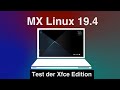 MX Linux 19.4: Test der Xfce Edition