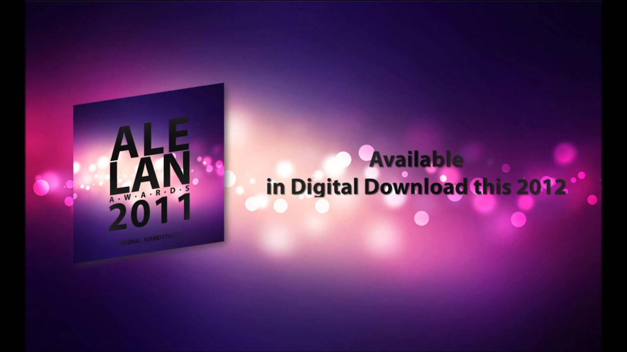 ALAs 2011 Song - ALELAN Awards 2011 Soundtrack