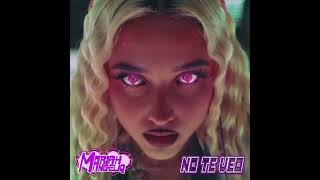 No Te Veo mariahangeliq latoxica noteveo reggaeton2023 reggaetons reggaetonnuevo