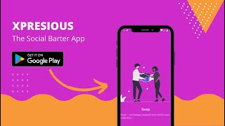 Xpresious - The Social Barter App screenshot 4