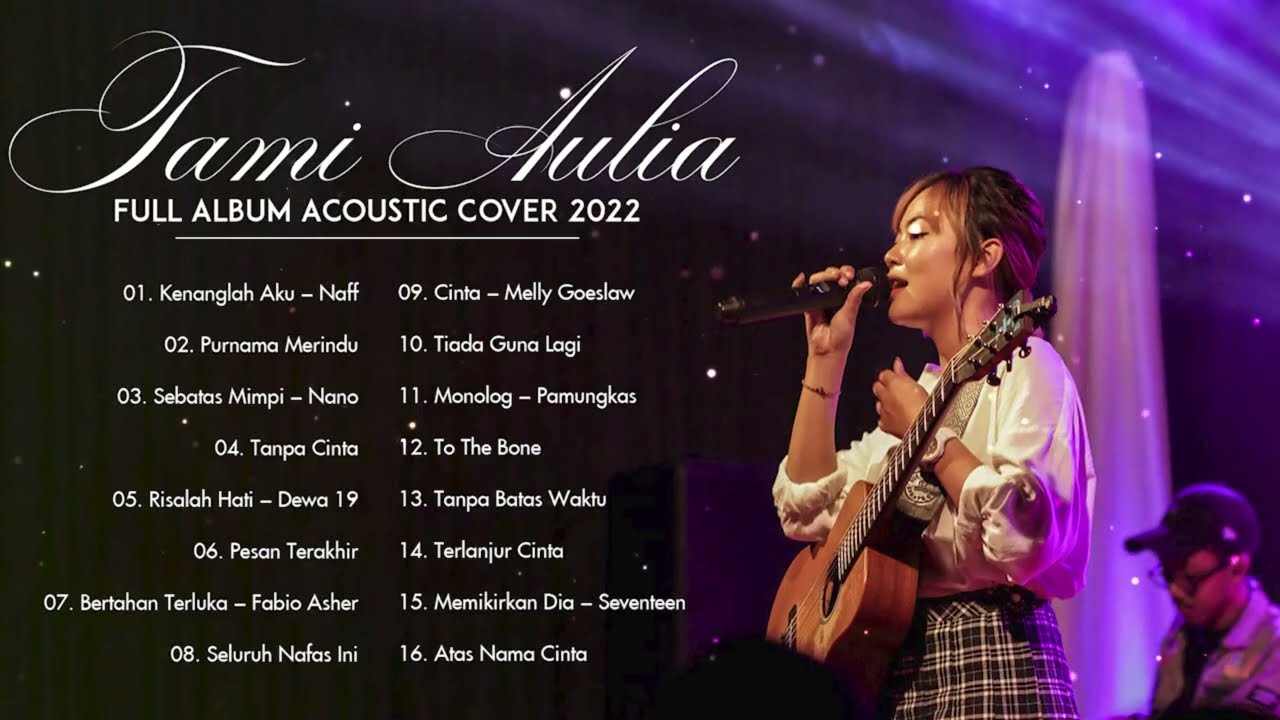 Tami Aulia Full Album Terbaru 2022 | Kenanglah Aku, Purnama Merindu