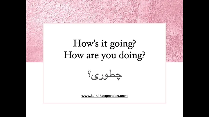 Learn Farsi/Persian & English Phrases- Greetings- How are you doing?