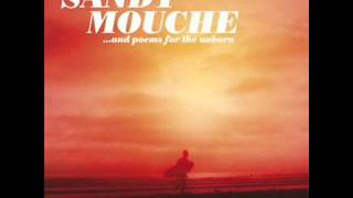 Sandy Mouche - Le Mistral