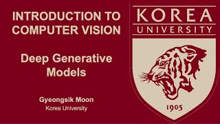 [Introduction to Computer Vision] 15. Deep Generative Models (2)