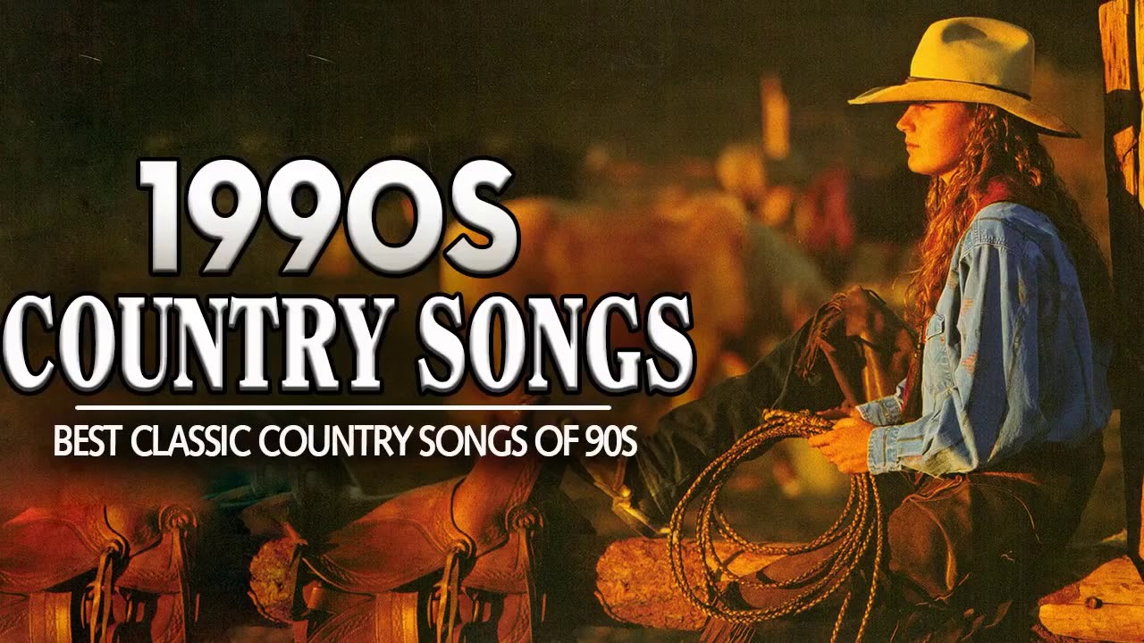 Top 100 Classic Country Songs Of 90S - Best Country Songs Of 1990s ...