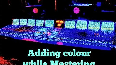 Adding colour when mastering - Studio One 3