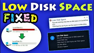 low disk space windows 10 \ 8 \ 7 fixed - best | how to fix low disk space | not enough space