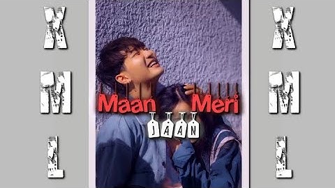 Maan Meri Jaan || Alight Motion edit_Check Description for XML Preset