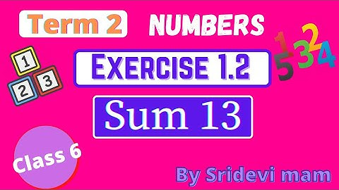 6th maths tamil Term 2 Chapter 1 ( Numbers ) exercise 1.2 sum 13 TN samacheer class 6 maths ex