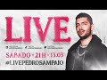 Pedro Sampaio Live | #FiqueEmCasa​ #Comigo