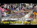 FILIPINO PALENGKE - MARKET TOUR in Pampanga Philippines | New San Fernando Public Market