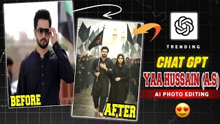 Ya Hussain (A.S) AI Photo Editing | ChatGPT Trending Muharram Transformation screenshot 4
