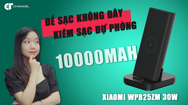 Pin sạc không dây xiaomi review năm 2024