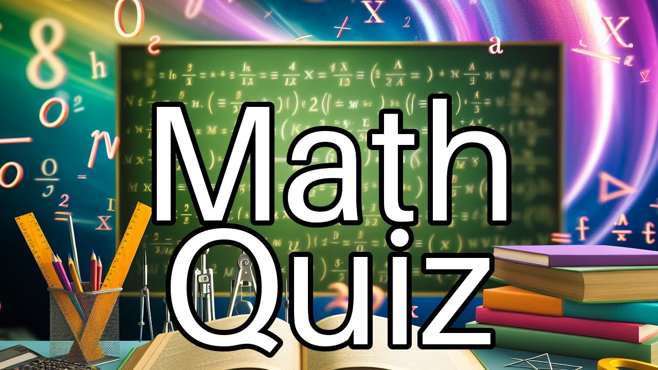 Math Quiz Challenge 🧮: How Many Can You Answer Correctly? Test Your Skills  Now!