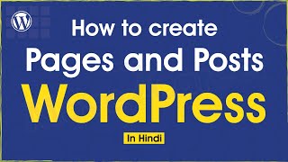 WordPress Tutorial #2 How to create Pages, Posts and Menu in WordPress