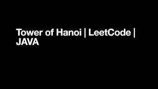 Tower of Hanoi | Recursion | JAVA | Basic | Programming